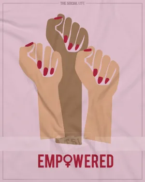 Empowered